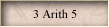 3 Arith 5
