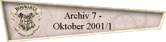 Archiv 7 -
Oktober 2001/1