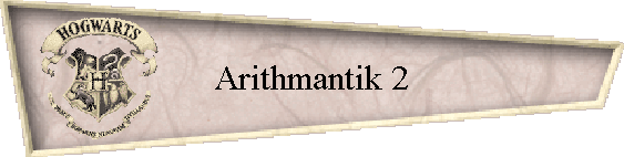 Arithmantik 2