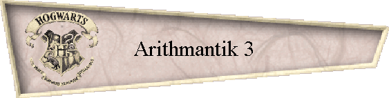 Arithmantik 3