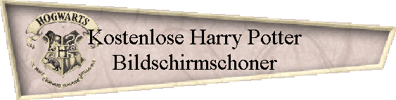Kostenlose Harry Potter 
Bildschirmschoner 