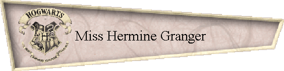 Miss Hermine Granger
